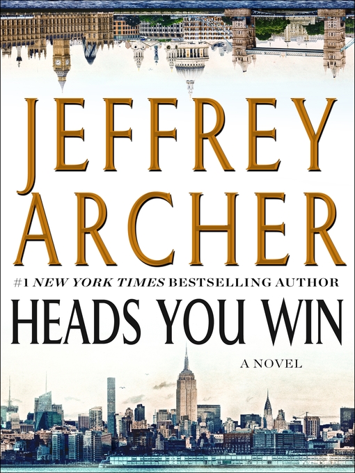 Title details for Heads You Win by Jeffrey Archer - Wait list